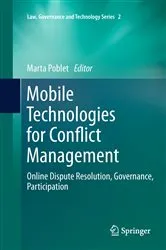 Book cover of Mobile Technologies for Conflict Management by Marta Poblet