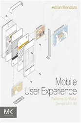 Book cover of Mobile User Experience by Adrian Mendoza