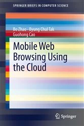 Book cover of Mobile Web Browsing Using the Cloud by Bo Zhao