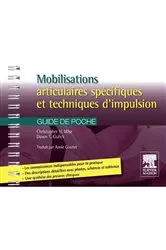 Book cover of Mobilisations articulaires spécifiques et techniques d'impulsion by Christopher H. Wise
