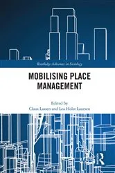 Book cover of Mobilising Place Management by Claus Lassen