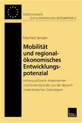 Book cover of Mobilität und regionalökonomisches Entwicklungspotenzial by Manfred Janssen