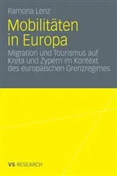 Book cover of Mobilitäten in Europa by Ramona Lenz