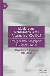 Book cover of Mobility and Globalization in the Aftermath of COVID-19 by Maximiliano E. Korstanje