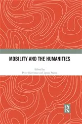 Book cover of Mobility and the Humanities by Peter Merriman