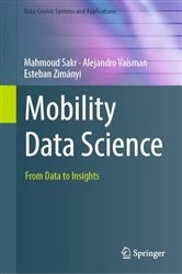 Book cover of Mobility Data Science by Mahmoud Sakr