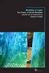 Book cover of Mobility of Light by Nicole Brossard