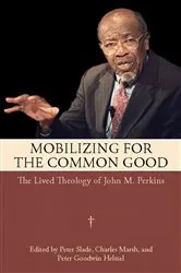 Book cover of Mobilizing for the Common Good by Peter Slade