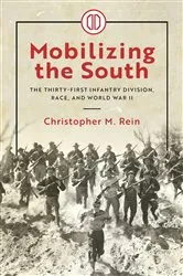 Book cover of Mobilizing the South by Christopher M. Rein