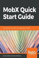 Book cover of MobX Quick Start Guide by Pavan Podila