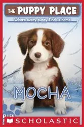 Book cover of Mocha (The Puppy Place #29) by Ellen Miles