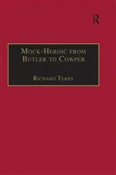 Book cover of Mock-Heroic from Butler to Cowper by Richard Terry
