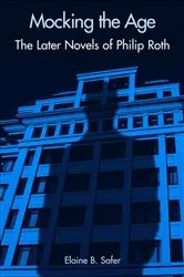 Book cover of Mocking the Age by Elaine B. Safer
