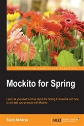 Book cover of Mockito for Spring by Sujoy Acharya