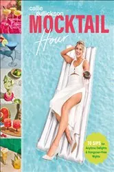 Book cover of Mocktail Hour by Callie Gullickson