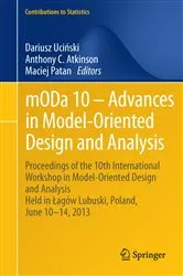 Book cover of mODa 10 – Advances in Model-Oriented Design and Analysis by Dariusz Ucinski