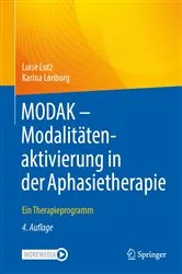 Book cover of MODAK - Modalitätenaktivierung in der Aphasietherapie (4th ed.) by Luise Lutz
