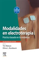 Book cover of Modalidades en electroterapia (13th ed.) by Watson PhD, BSc(Hons), MCSP, DipTP, Tim