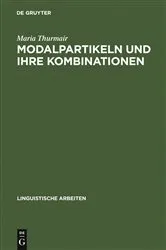 Book cover of Modalpartikeln und ihre Kombinationen by Maria Thurmair