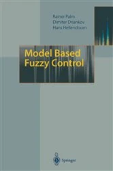 Book cover of Model Based Fuzzy Control by Rainer Palm
