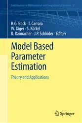 Book cover of Model Based Parameter Estimation by Hans Georg Bock