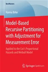Book cover of Model-Based Recursive Partitioning with Adjustment for Measurement Error by Unknown