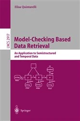 Book cover of Model-Checking Based Data Retrieval by Elisa Quintarelli