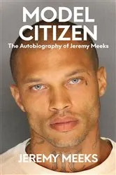 Book cover of Model Citizen by Jeremy Meeks