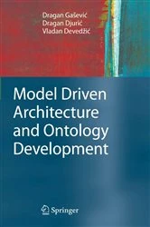 Book cover of Model Driven Architecture and Ontology Development by Dragan Gaševic