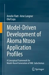 Book cover of Model-Driven Development of Akoma Ntoso Application Profiles by Amelie Flatt