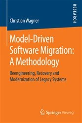 Book cover of Model-Driven Software Migration: A Methodology by Christian Wagner