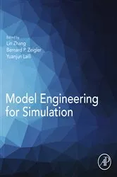 Book cover of Model Engineering for Simulation by Lin Zhang