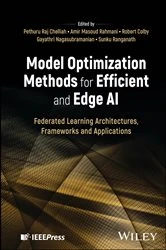 Book cover of Model Optimization Methods for Efficient and Edge AI by Pethuru Raj Chelliah