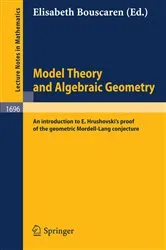 Book cover of Model Theory and Algebraic Geometry by Unknown