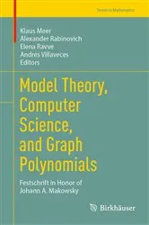 Book cover of Model Theory, Computer Science, and Graph Polynomials by Unknown
