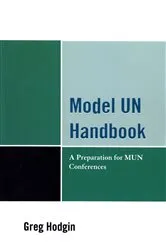 Book cover of Model UN Handbook by Greg Hodgin
