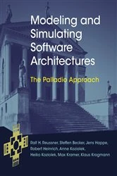 Book cover of Modeling and Simulating Software Architectures by Ralf H. Reussner