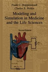 Book cover of Modeling and Simulation in Medicine and the Life Sciences (2nd ed.) by Unknown