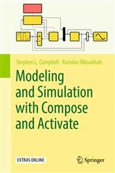 Book cover of Modeling and Simulation with Compose and Activate by Stephen L. Campbell