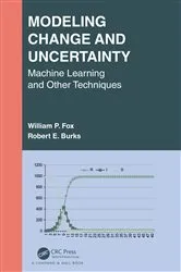 Book cover of Modeling Change and Uncertainty by William P. Fox