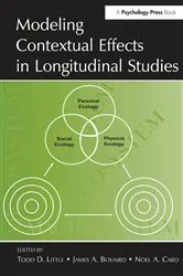 Book cover of Modeling Contextual Effects in Longitudinal Studies by Todd D. Little