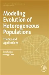 Book cover of Modeling Evolution of Heterogeneous Populations by Irina Kareva