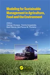 Book cover of Modeling for Sustainable Management in Agriculture, Food and the Environment by George Vlontzos