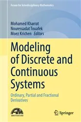 Book cover of Modeling of Discrete and Continuous Systems by Mohamed Kharrat