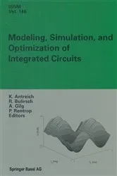 Book cover of Modeling, Simulation, and Optimization of Integrated Circuits by K. Antreich