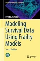 Book cover of Modeling Survival Data Using Frailty Models by David D. Hanagal