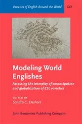 Book cover of Modeling World Englishes by Sandra C. Deshors