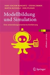 Book cover of Modellbildung und Simulation by Hans-Joachim Bungartz