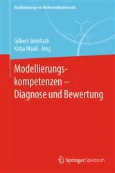 Book cover of Modellierungskompetenzen – Diagnose und Bewertung by Gilbert Greefrath