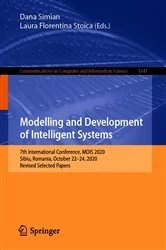 Book cover of Modelling and Development of Intelligent Systems by Dana Simian